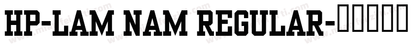 HP-Lam Nam Regular字体转换